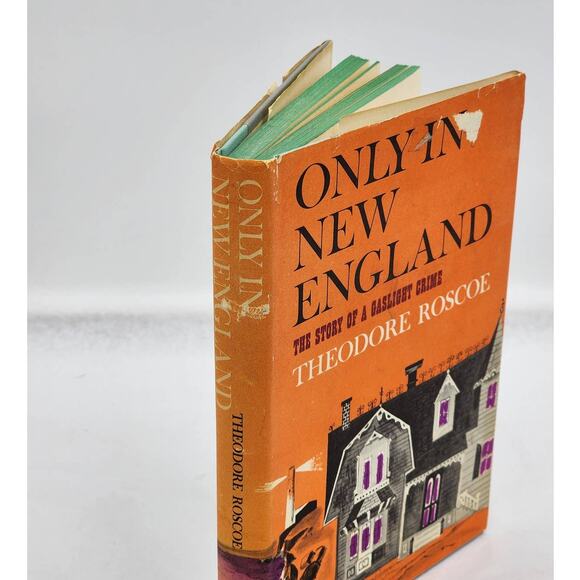 Only In New England By Theodore Roscoe The Story Of A Gaslight Crime 1959 - Picture 2 of 14